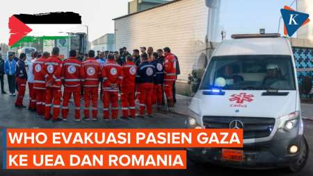 WHO Evakuasi Pasien-pasien di Gaza ke Uni Emirat Arab dan Romania