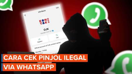 Waspada Pinjol Ilegal, Ini Cara Cek Via Whatsapp