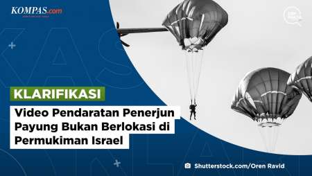 [KLARIFIKASI] Video Pendaratan Penerjun Payung Bukan Berlokasi di Permukiman Israel