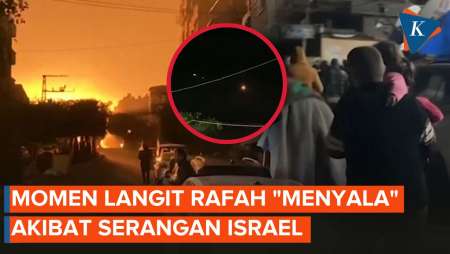 Potret Serangan Israel ke Rafah, Langit Gelap Jadi Terang Diiringi Dentuman