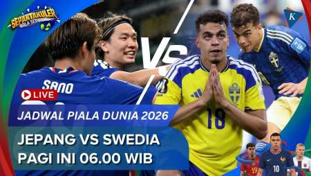 Jadwal Siaran Langsung Jepang Vs Swedia Piala Dunia 2026, Hari Ini Pukul 06.00 WIB