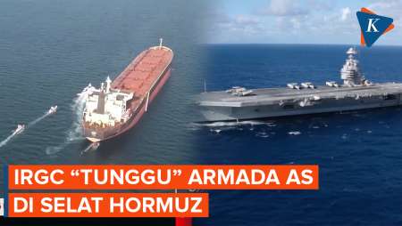 IRGC: Kami Menunggu Pasukan AS di Selat Hormuz!