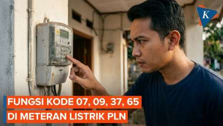 Arti Kode 07, 09, 37, Dan 65 Di Meteran Listrik PLN, Apa Fungsinya?