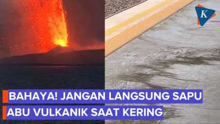 Jangan Langsung Disapu! Begini Cara Aman Bersihkan Abu Vulkanik Anak Krakatau