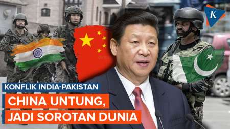 China Jadi Pemenang dalam Konflik India-Pakistan, Kok Bisa?