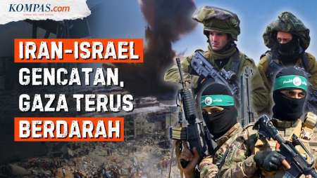Gencatan Senjata Iran Vs Israel Sukses, Bagaimana dengan Nasib Gaza?