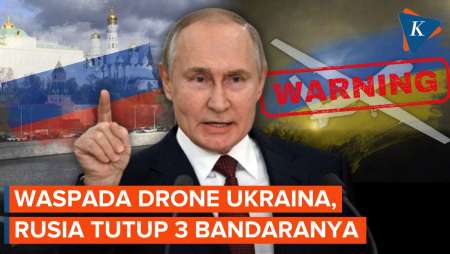 Waspada Serangan Drone Ukraina, Rusia Tutup 3 Bandara di Moskwa