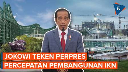 Jokowi Teken Perpres Percepatan Pembangunan IKN, Ini Poin-poinnya...