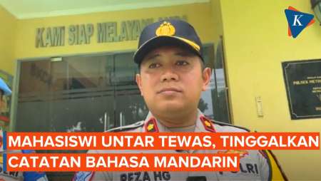 Mahasiswi Untar yang Tewas Loncat di Kampus Tinggalkan Catatan Berbahasa Mandarin