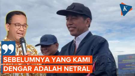 Jokowi Sebut Presiden Boleh Memihak, Anies: Sebelumnya Kami Dengar Netral