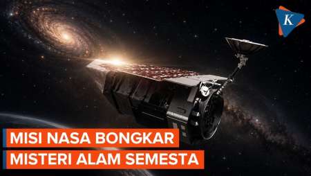 NASA Kirim Teleskop Rp77 Triliun, Bongkar Misteri Alam Semesta