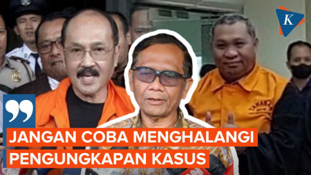 Mahfud Ultimatum Semua Kalangan Agar Tak Halangi Pengungkapan Kasus