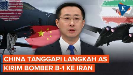 Respons China Usai AS Kirim Bomber B-1 ke Iran, Perang Skala Penuh di Depan Mata?
