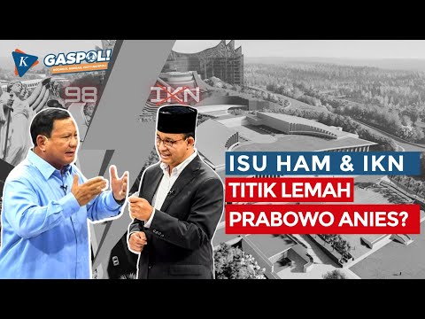 GASPOL Ft. Andi Widjajanto - Jurus Ganjar Serang Prabowo dan Anies Pakai Isu HAM dan IKN