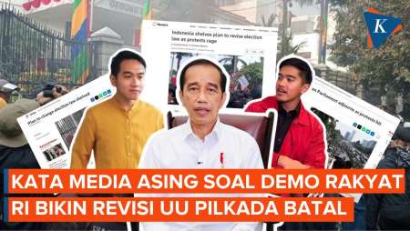 Media Asing Soroti Keberhasilan Rakyat Indonesia Batalkan Revisi UU Pilkada