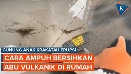 Cara Bersihkan Abu Vulkanik Anak Krakatau Yang Nempel Di Rumah