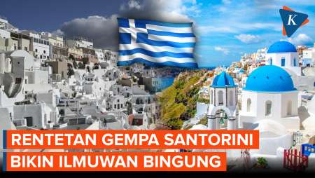 Rentetan Gempa Santorini Yunani Picu Eksodus Massal, Ilmuwan Bingung