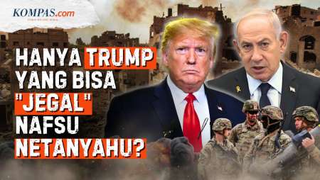 Israel Kian Beringas di Gaza, Hanya Trump yang Bisa Redam Netanyahu?