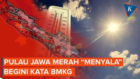 Citra Satelit Pulau Jawa Merah "Menyala", Begini Penjelasan BMKG