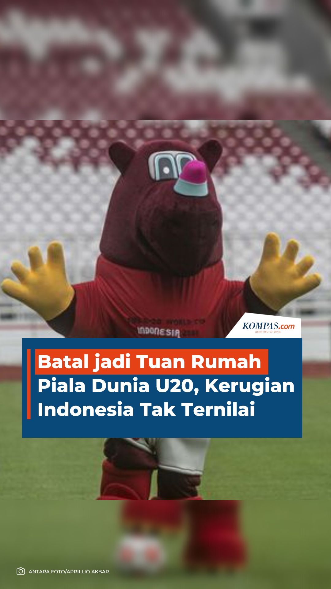 Batal jadi Tuan Rumah Piala Dunia U20, Kerugian Indonesia Tak Ternilai