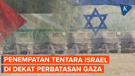 Momen Israel Tempatkan Militernya di Dekat Perbatasan Gaza