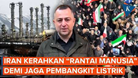 Terancam Dibom AS, Iran Kerahkan "Rantai Manusia" Di Pembangkit Listrik