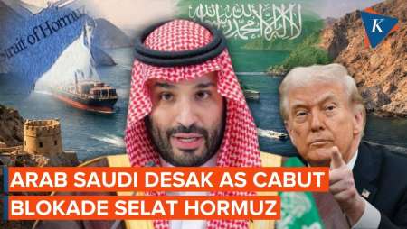 Arab Saudi Desak AS Hentikan Blokade Selat Hormuz