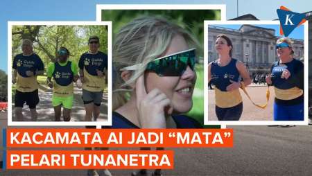 Kacamata Pintar AI Ini Bantu Pelari Tunanetra "Taklukkan" London Marathon