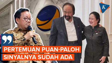  Bukan Cuma AHY, Nasdem Dapat Sinyal Rencana Pertemuan Surya Paloh dan Puan