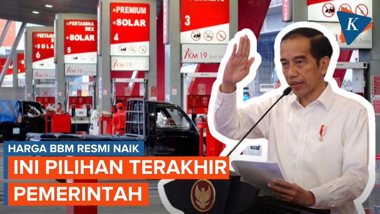 Harga BBM Resmi Naik Hari Ini, Jokowi: Ini Pilihan Terakhir Pemerintah
