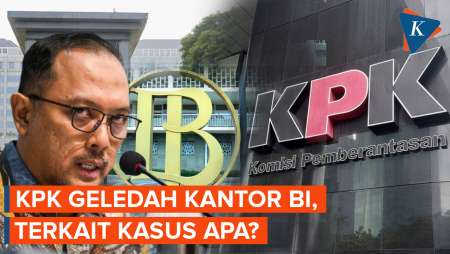 KPK Geledah Kantor Bank Indonesia, Kasus Apa?