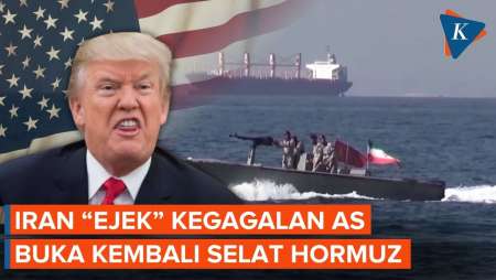 Iran "Ejek" Kegagalan AS Buka Selat Hormuz, Padahal Pakai Berbagai Cara