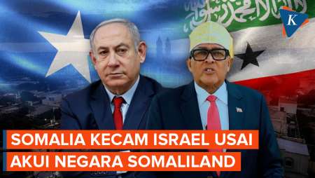 Somalia Kecam Keras Israel Setelah Akui Negara Somaliland 