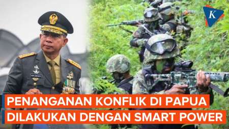 Panglima TNI Bentuk Koops Habema untuk Menangani Konflik di Papua