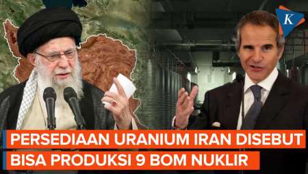 IAEA Sebut Uranium yang Diperkaya Milik Iran Bisa Produksi 9 Bom Nuklir jika Dimurnikan