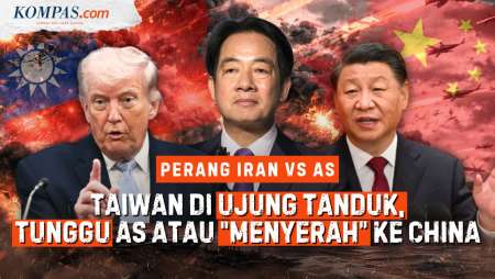 Perang Iran Bikin Taiwan Harus "Berjudi", Tunggu AS Datang atau Terpaksa Gabung China?