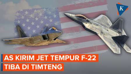 Waspada Serangan Iran, AS Datangkan Jet Tempur F-22 ke Timur Tengah