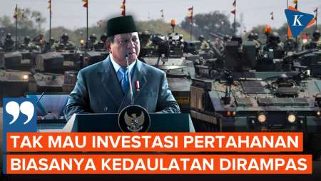 Prabowo: Bangsa yang Tak Mau Investasi Pertahanan Biasanya Kedaulatannya Dirampas