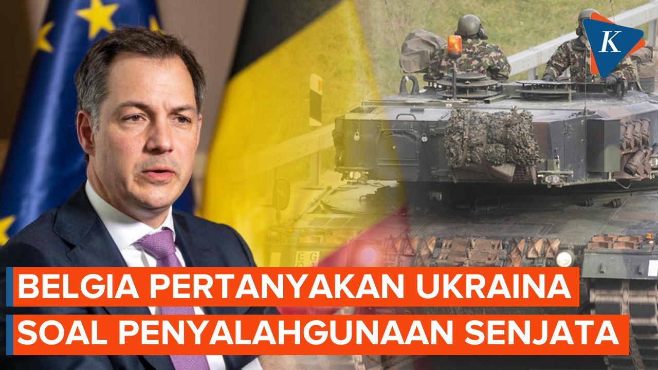 Belgia Tagih Penjelasan Ukraina soal Senjata yang Digunakan untuk Serang Rusia
