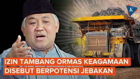 Din Syamsuddin Sebut Konsesi Tambang untuk NU-Muhammadiyah Berpotensi Jebakan