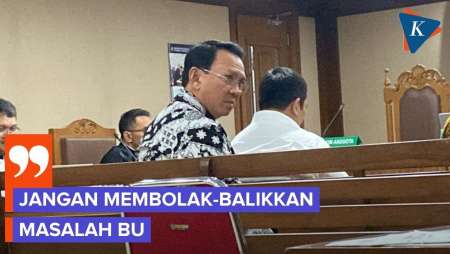 Nada Meninggi Ahok Ketika Dicecar Kuasa Hukum Terdakwa Korupsi