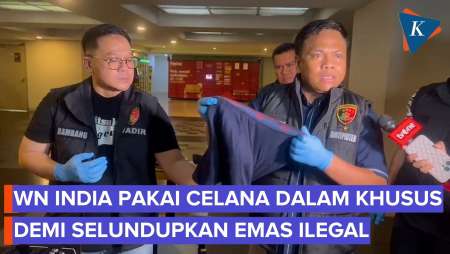 Modus WN India Selundupkan Emas Hasil Tambang Ilegal ke Dubai: Ditaruh di Celana Dalam Modifikasi