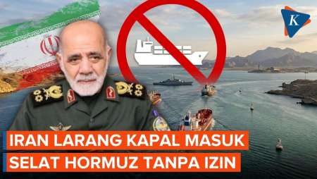 Iran Tegaskan Masih Kendalikan Selat Hormuz, Kapal Masuk Harus Izin Teheran