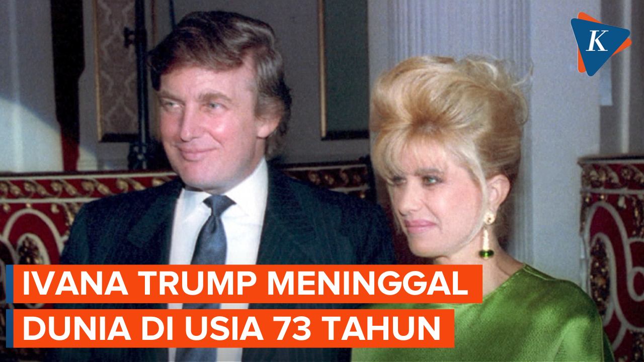 Mantan Istri Donald Trump, Ivana Trump Tutup Usia