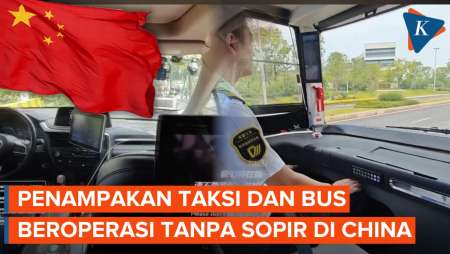 Melaju Sendiri! Ini Penampakan Taksi dan Bus Tanpa Pengemudi di China