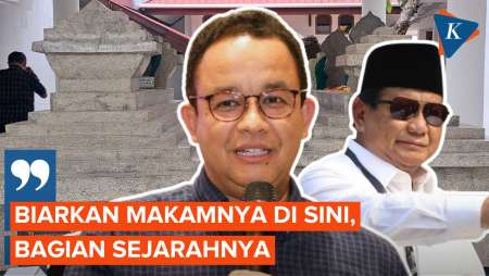 Anies Tolak Pindahkan Makam Pangeran Diponegoro, Beda dengan Prabowo