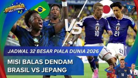 Jadwal 32 Besar Piala Dunia 2026: Aroma Dendam Brasil Vs Jepang, Belanda Lawan Maroko