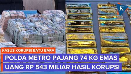 Penampakan Batangan Emas 74 Kg & Uang Rp 543 Miliar dari 13 Titik Penggeledahan