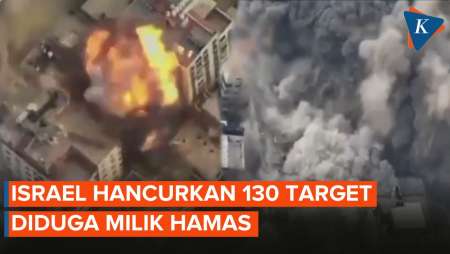 130 Target Diduga Milik Hamas Hancur Lebur Jadi Target Serangan Udara Israel