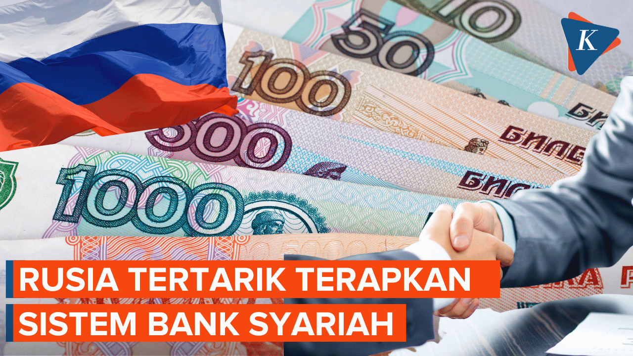 Rusia Pertimbangkan Sistem Bank Syariah, Kenapa?